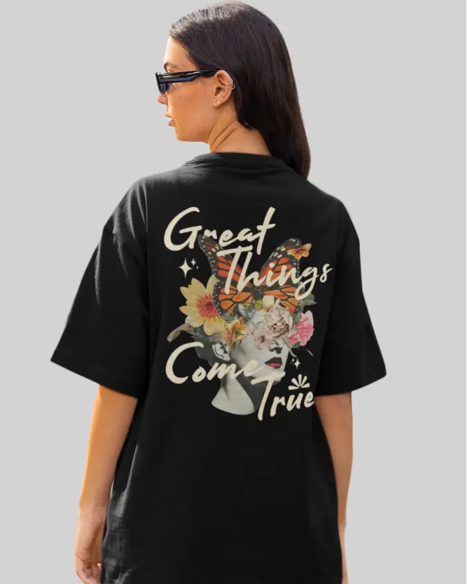 Great Things Come True Black Oversized T-Shirt back