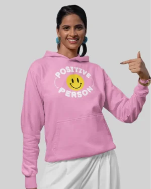 Positive Person Pink Hoodie girls